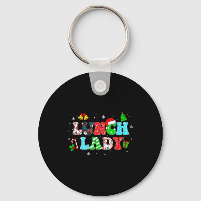 Groovy Lunch Lady Christmas Matching Xmas Lunch La Key Ring (Front)