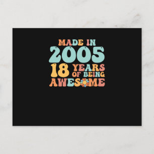 Groovy Made In 2005 18 Years Of Being Awesome Postcard