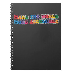 Groovy Make The World More Accessible Retro Notebook
