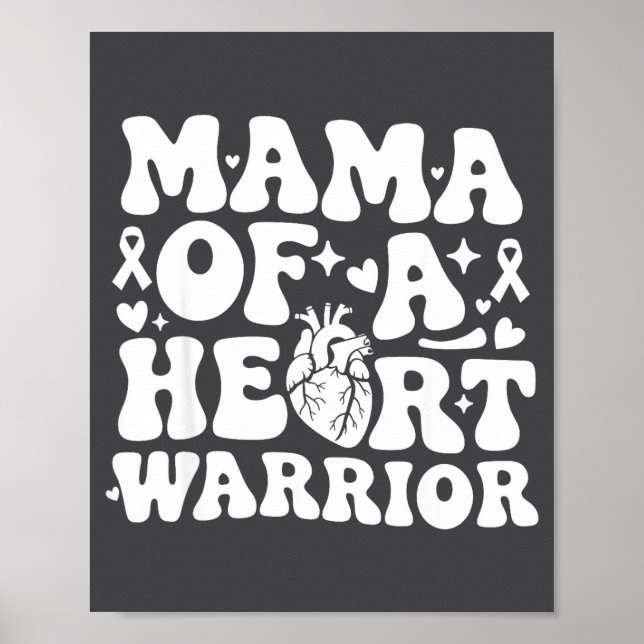 Groovy Mama Of A Heart Warrior Chd Awareness Heart Poster (Front)