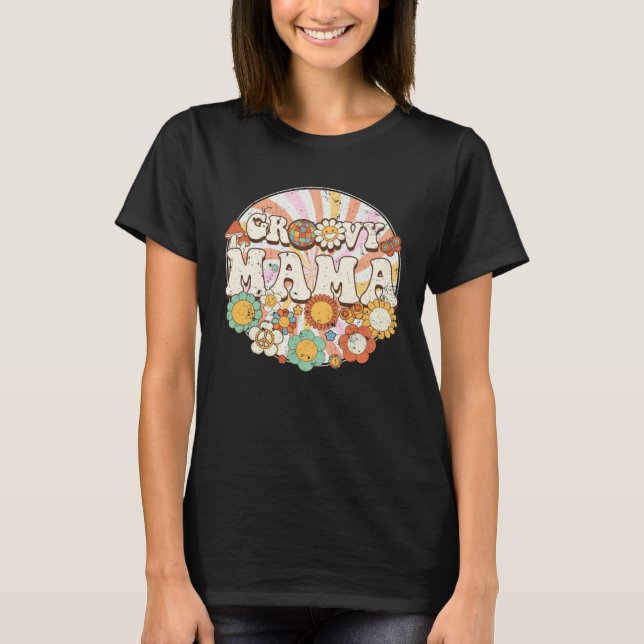 Groovy Mama Retro Rainbow Colorful Flower Mothers  T-Shirt (Front)