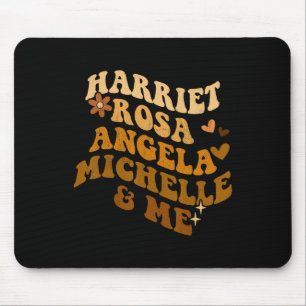 Groovy Melanin Pride Harriet Rosa Angela Michelle Mouse Mat
