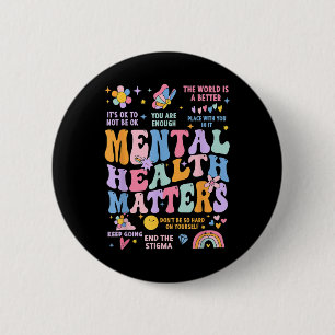 Groovy Mental Health Awareness Be Kind To Your Min 6 Cm Round Badge