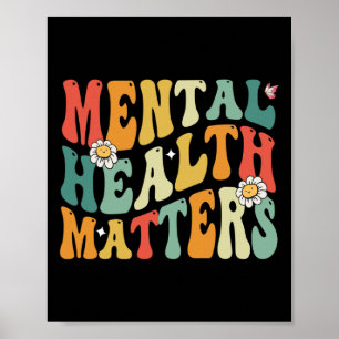 Groovy Mental Health Matters Human Brain Illness A Poster