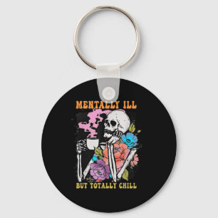 Groovy Mentally Ill But Totally Chill Halloween Sk Key Ring