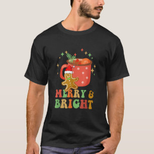 Groovy Merry Bright Gingerbread Christmas Cute San T-Shirt