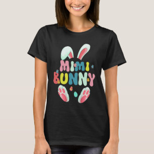 Groovy Mimi Bunny Cute Matching Family Easter T-Shirt