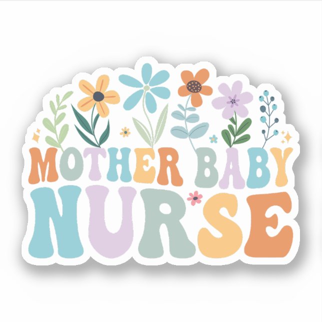 Groovy Mother Baby Nurse, Postpartum Nurse (Front)