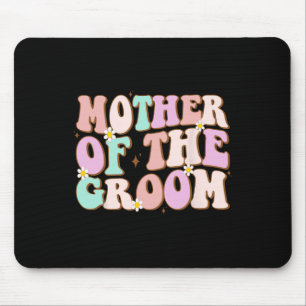 Groovy Mother Of The Groom Wedding Shower Mum From Mouse Mat