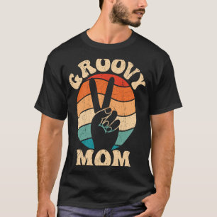 Groovy Mum 70s Aesthetic Nostalgia 1970's Retro Mo T-Shirt