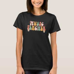 Groovy Music Teacher Team Teacher Back To School 2 T-Shirt