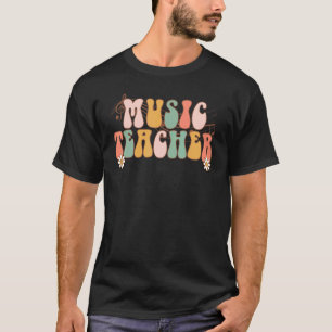 Groovy Music Teacher Team Teacher Back To School 2 T-Shirt