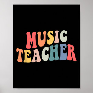 Groovy Music Teacher Team Teacher Byck To School Poster