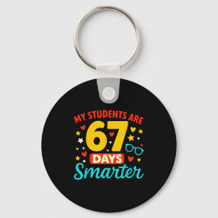 Groovy My Students Are 67 Days Smarter 67 Meme For Key Ring
