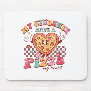 Groovy My Students Have Zza Of My Heart Teacher Va Mouse Mat