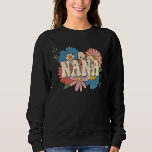 Groovy Nana Floral Hippie Retro Daisy Flower Mothe Sweatshirt