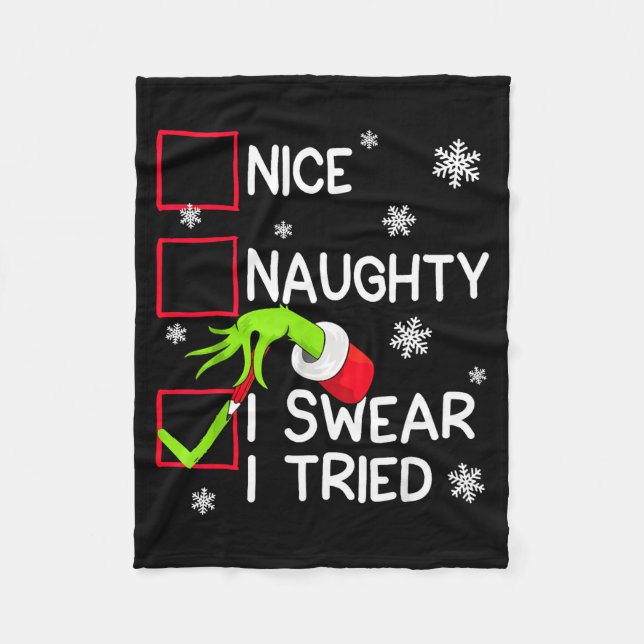 Groovy Naughty I Swear I Tried Christmas Xmas Men  Fleece Blanket (Front)