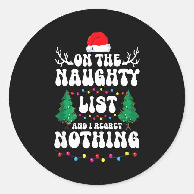 Groovy Naughty List Christmas Xmas Santa Mens Wome Classic Round Sticker (Front)