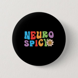 Groovy Neurospicy - Neurodivergent Adhd Asd Autism 6 Cm Round Badge