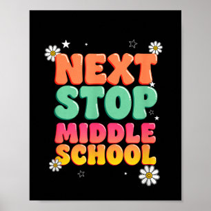 Groovy next stop middle school retro graduation poster