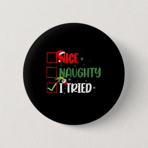 Groovy Nice Naughty I Tried Christmas 2024 Santa C 6 Cm Round Badge