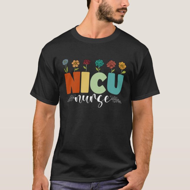 Groovy NICU Nurse Flowers Appreciations Medical Wo T-Shirt (Front)