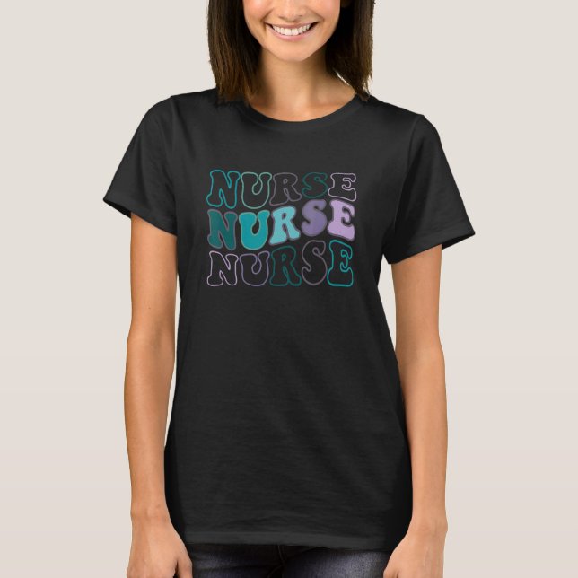 Groovy Nurse Registered Nurse Future Nurse RETRO T-Shirt (Front)