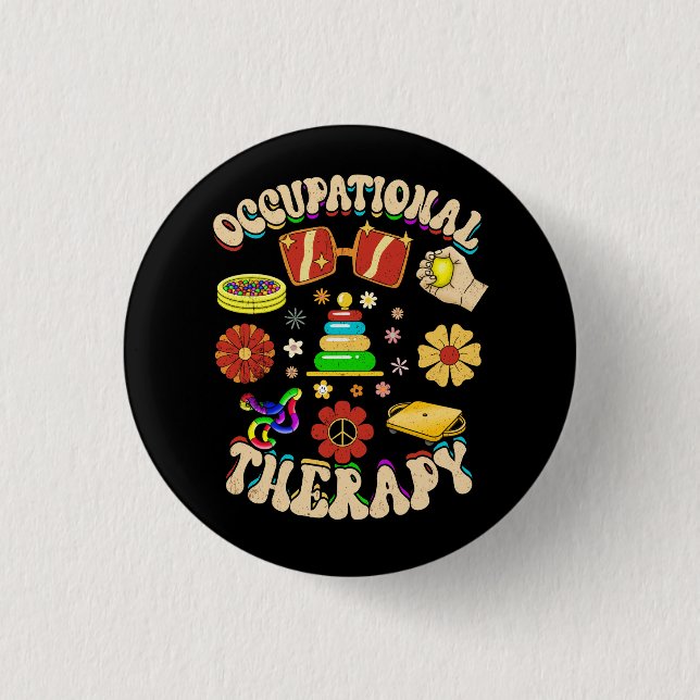 Groovy Occupational Therapy Ot Therapist Ot Month  3 Cm Round Badge (Front)