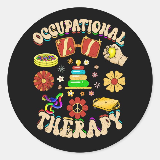 Groovy Occupational Therapy Ot Therapist Ot Month  Classic Round Sticker (Front)
