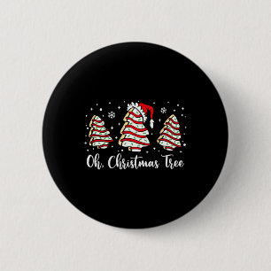 Groovy Oh Christmas Tree Cakes Debbie Becky Jen Ca 6 Cm Round Badge