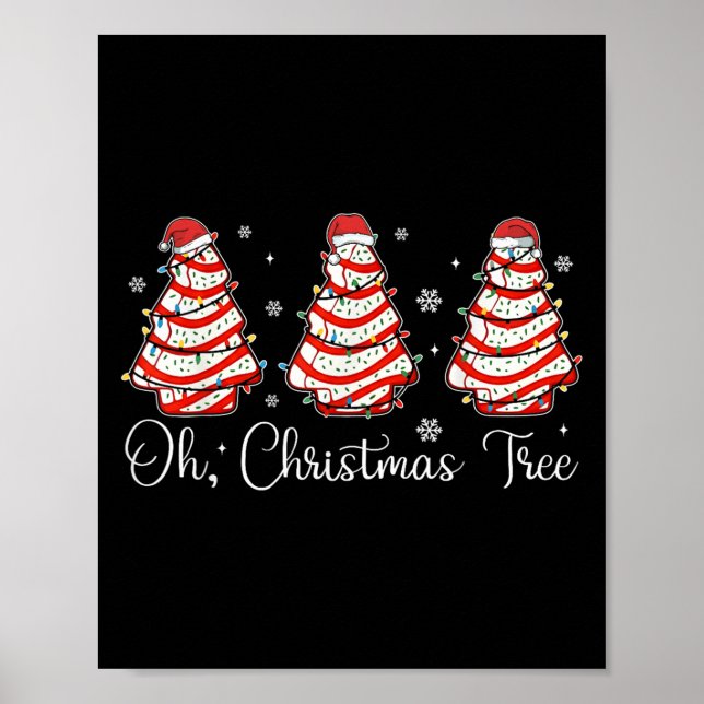 Groovy Oh Christmas Tree Cakes Debbie Becky Jen Ca Poster (Front)