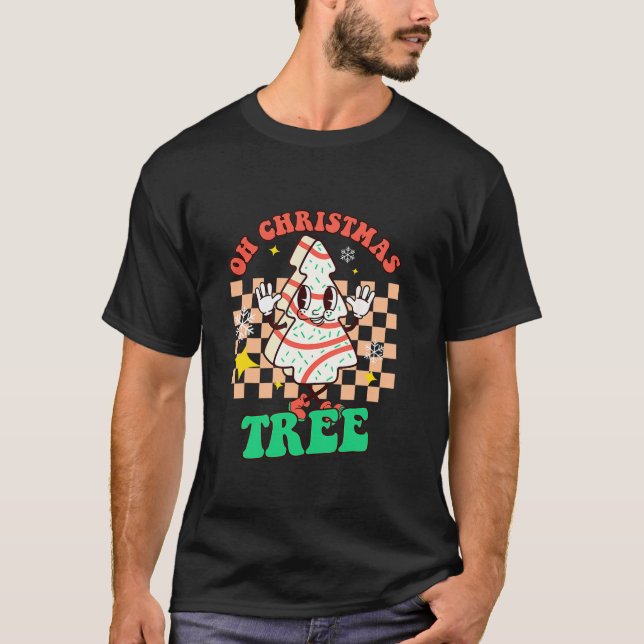 Groovy Oh Christmas Tree Cakes Debbie Becky Jen Ca T-Shirt (Front)
