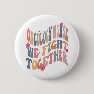 Groovy Oncology Nurse Retro Heme Onc Nursing women 6 Cm Round Badge