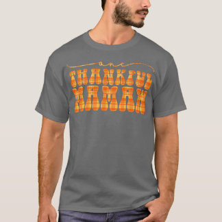 Groovy One Thankful Mamaw Hello Fall Vibes Thanksg T-Shirt