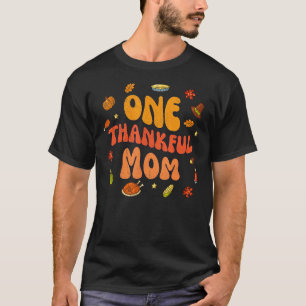 Groovy One Thankful Mum Wavy Hello Fall Thanksgivi T-Shirt