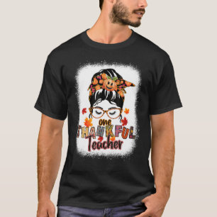 Groovy One Thankful Teacher Messy Bun Thanksgivin T-Shirt