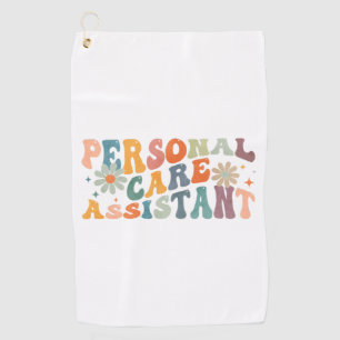 Groovy Personal Care Assistant PCA Nurse Golf Towel
