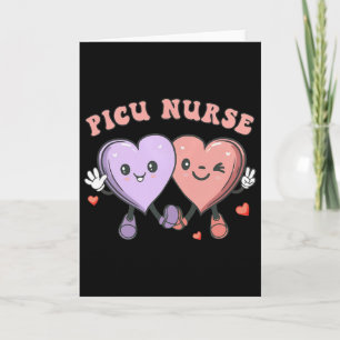 Groovy Picu Nurse Valentine Hearts Pediatric Inten Card