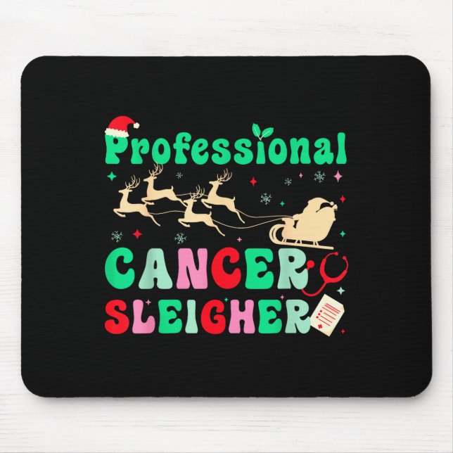 Groovy Professional Cancer Sleigher Oncology Nurse Mouse Mat (Front)