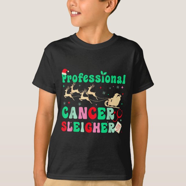 Groovy Professional Cancer Sleigher Oncology Nurse T-Shirt (Front)