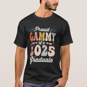 Groovy Proud Gammy of a Class of 2025 Graduate Gra T-Shirt