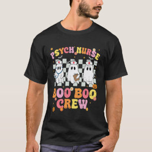 Groovy PSYCH Boo Crew Funny Psychiatrist Nurses Wo T-Shirt