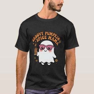 Groovy Pumpkin Spice Mama Ghost - Funny Retro Hall T-Shirt