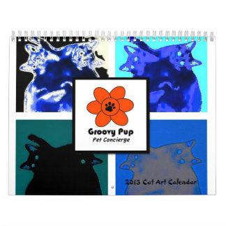 Groovy Pup 2013 Cat Art Calendar