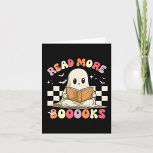 Groovy Read More Books Cute Ghost Boo Funny Hallow Card