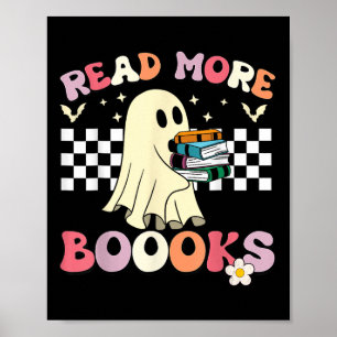 Groovy Read More Books Cute Ghost Boo Funny Kids H Poster