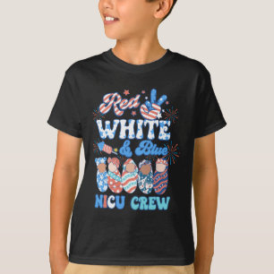 Groovy Red White Blue Nicu Crew Nicu Nurse 4th Of T-Shirt