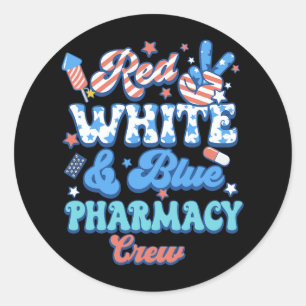 Groovy Red White Blue Pharmacy Crew Pharmacist 4th Classic Round Sticker