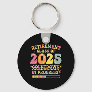 Groovy Retirement Cl Of 2025 Teacher Countdown Loa Key Ring