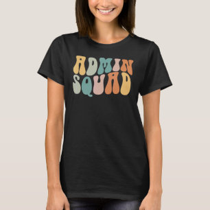 Groovy Retro Admin Squad School Secretary Crew Off T-Shirt